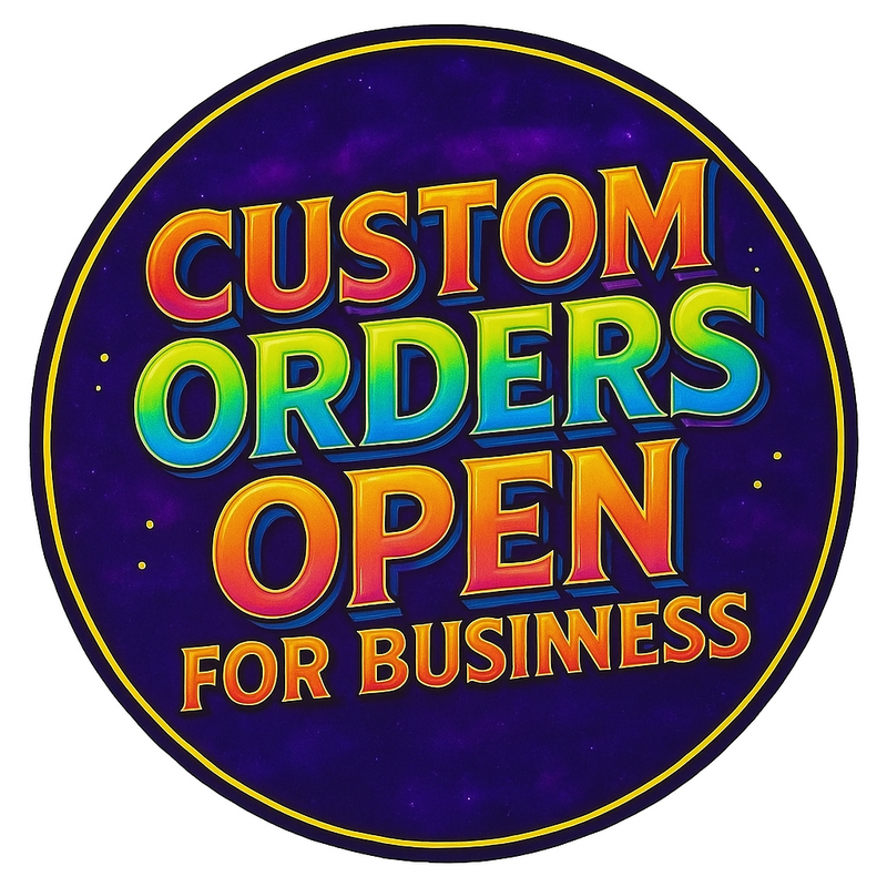 Custom orders